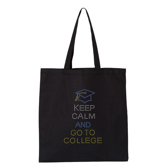 Rhinestone Bling Choose your Style Keep Calm and Go To College School