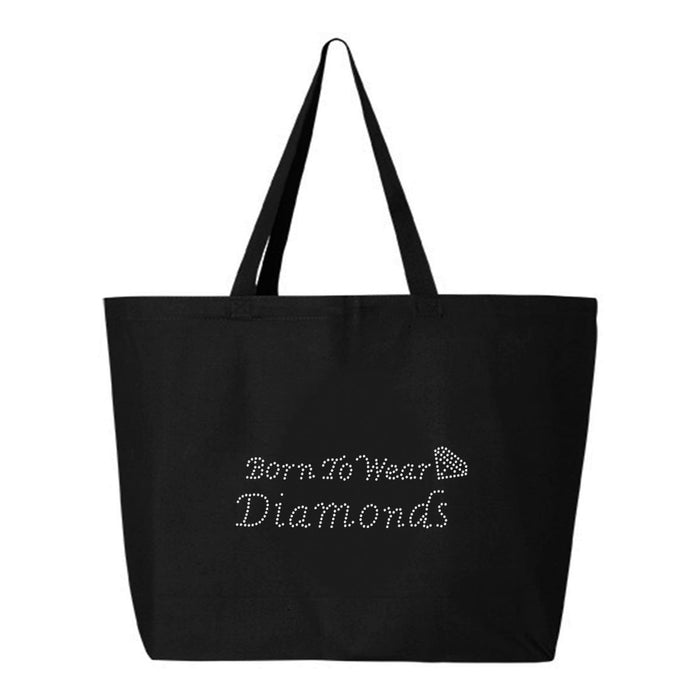 Rhinestone Bling Choose your Style Born to wear Diamonds Divas