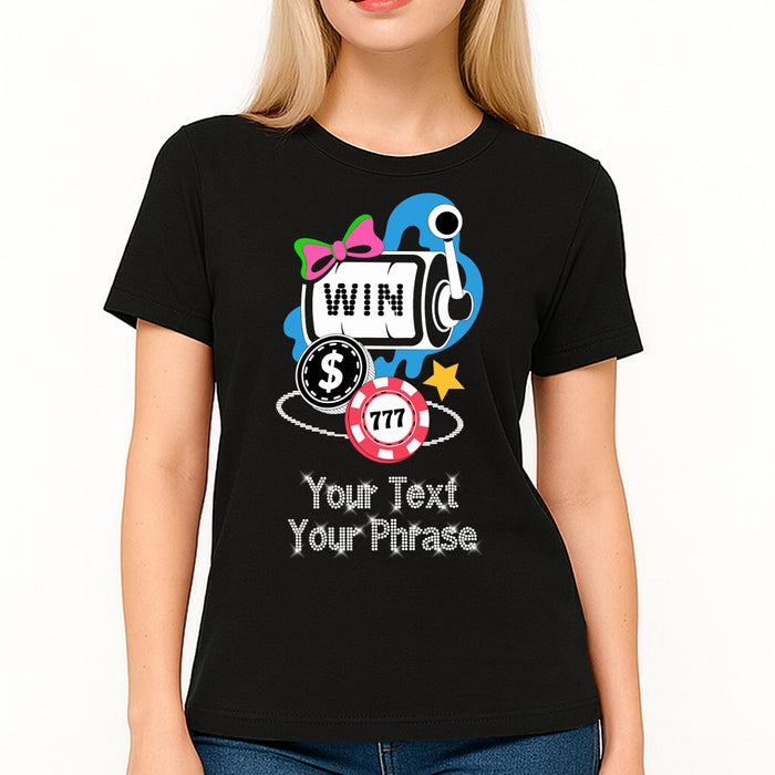 Custom Women's T-Shirt - Casino DTF Print with Personalized Rhinestone Text