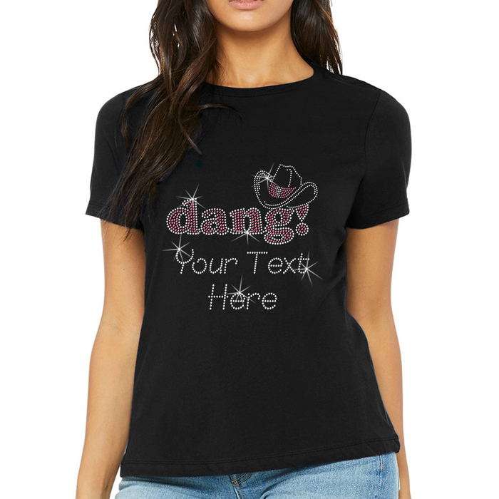 Custom Women’s T-Shirt – Cowgirl/Country Personalized Rhinestone Design and Text