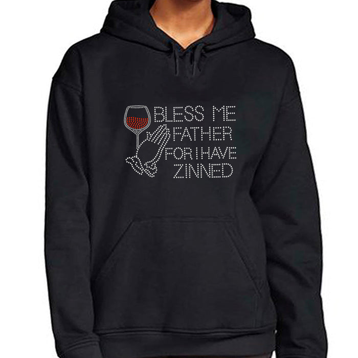 Rhinestone Bling Choose your Style Bless Me I Have Zinned Wine Drinks