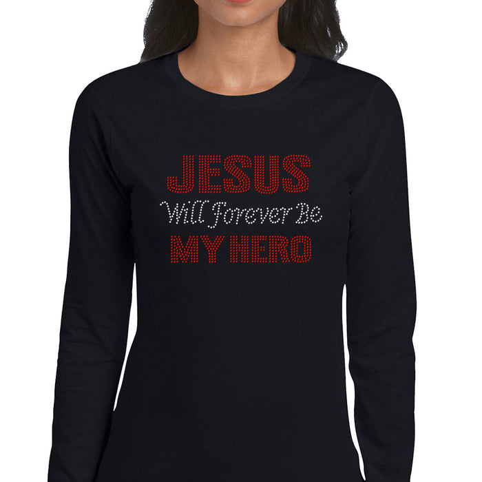 Rhinestone Bling Choose your Style Jesus Will forever be My Hero Religion