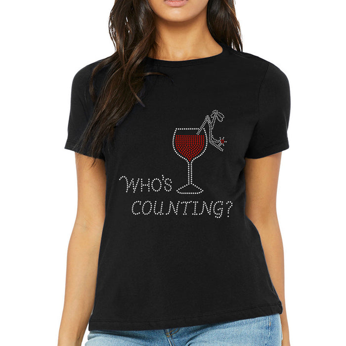 Rhinestone Bling Choose your Style Who's Counting Glass Red Wine Drinks