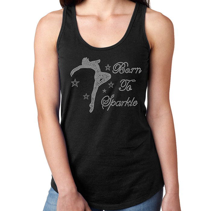 Rhinestone Bling Choose your Style Dancer Born To Sparkle Dance