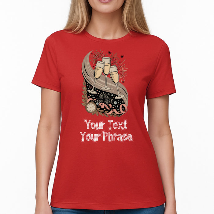 Custom Women's T-Shirt - New Year DTF Print with Personalized Rhinestone Text