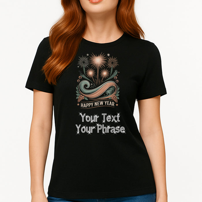 Custom Women's T-Shirt - New Year DTF Print with Personalized Rhinestone Text