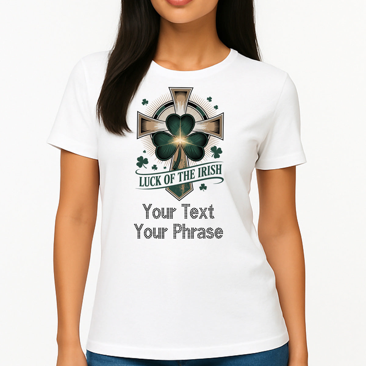 Custom Women's T-Shirt - St. Patrick’s DTF Print with Personalized Rhinestone Text
