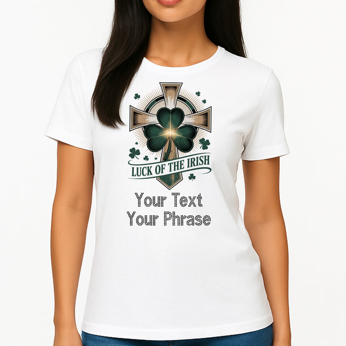 Custom Women's T-Shirt - St. Patrick’s DTF Print with Personalized Rhinestone Text