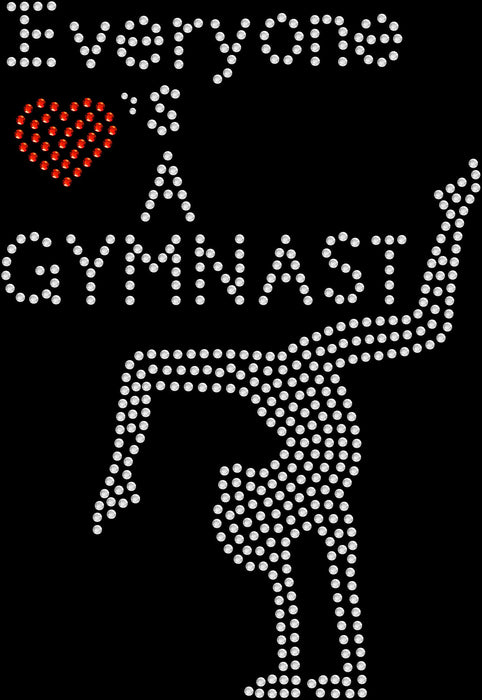 Rhinestone Bling Choose your Style Everyone Loves a Gymnast Sports