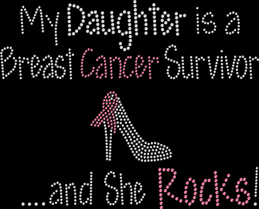 Rhinestone Bling Choose your Style Daughter Breast Cancer Survivor Awareness