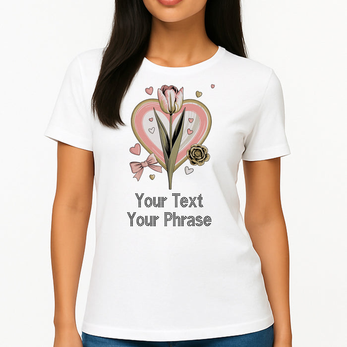 Custom Women's T-Shirt - Valentine's DTF Print with Personalized Rhinestone Text